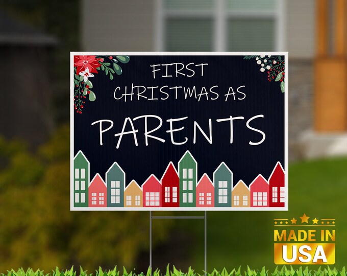 First Christmas as Parents, UV Print Corrugated Plastic Sheets 24"x18" for Indoor & Outdoor