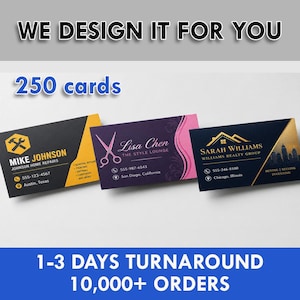 Puede incluir: Tres tarjetas de visita con diferentes diseños. Una es negra y amarilla para reparaciones del hogar, otra es morada y rosa para un salón de belleza, y la última es azul marino y dorada para un grupo inmobiliario. El texto "WE DESIGN IT FOR YOU" está en la parte superior.