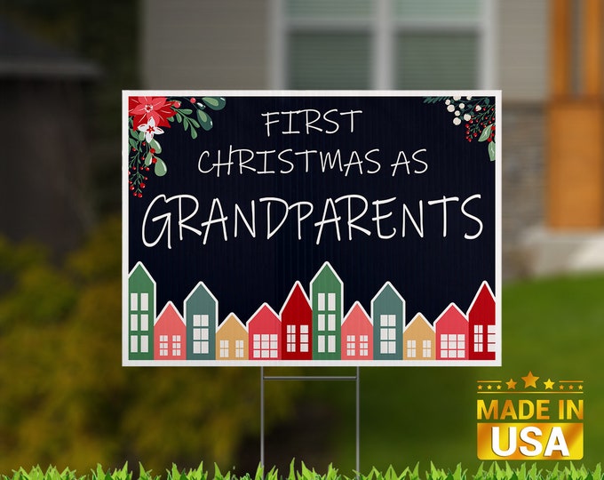 First Christmas as Grandparents, UV Print Corrugated Plastic Sheets 24"x18" for Indoor & Outdoor