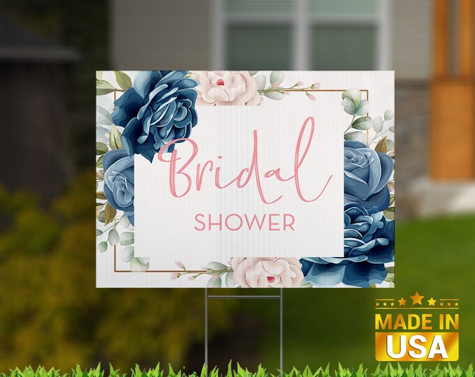 Bridal Shower party sign bridal yard sign UV Print Corrugated Plastic Sheets 22" x 16" for Indoor & Outdoor