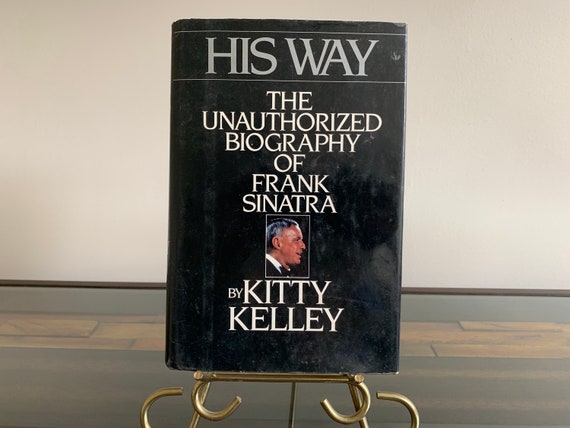 His Way the Unauthorized Biography of Frank Sinatra by Kitty | Etsy