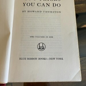 400 Tricks You Can Do Two Volumes in One Book by Howard Thurston ...