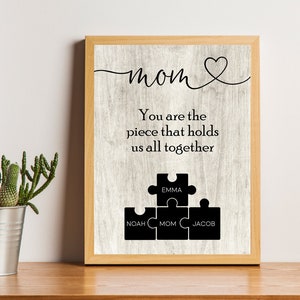 Mother&#39;s Day Puzzle Sign, Custom Mothers Day Gift, You are the Piece that Holds Us Together, Gift for Mommy from Kids, Personalized Puzzles