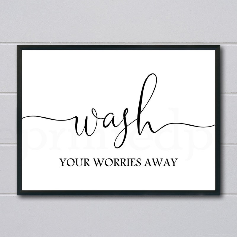 Wash Your Worries Away Sign - Etsy