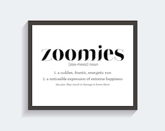 Zoomies Definition, Dog Decor, Cat Decor, Home Decor, Funny Pet Decorations, Dog Mom, Puppy Decor, Cat Owner Sign, Doggy Decor, Kitty Sign