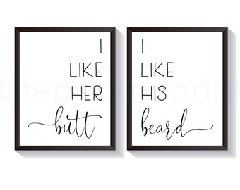 I Like Her Butt I Like His Beard Couples Print Set, Sweet Funny Gift for Husband and Wife, Master Bedroom Art, Above the Bed Decor