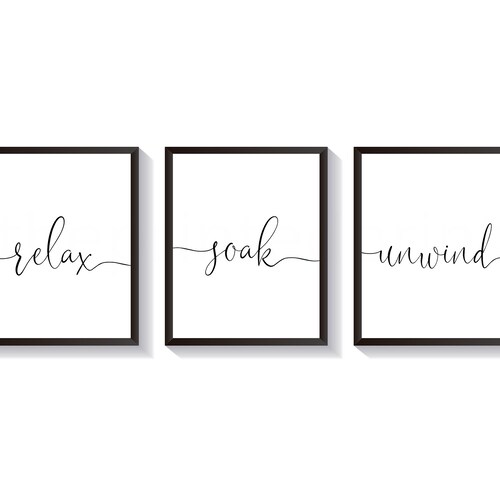 Printable Bathroom Wall Decor Relax Soak Unwind Printable - Etsy