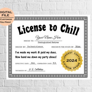 License to Chill | Printable Retirement Gift | Personalized Retirement Gag Gift | Digital Download