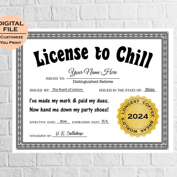 License to Chill | Printable Retirement Gift | Personalized Retirement Gag Gift | Digital Download
