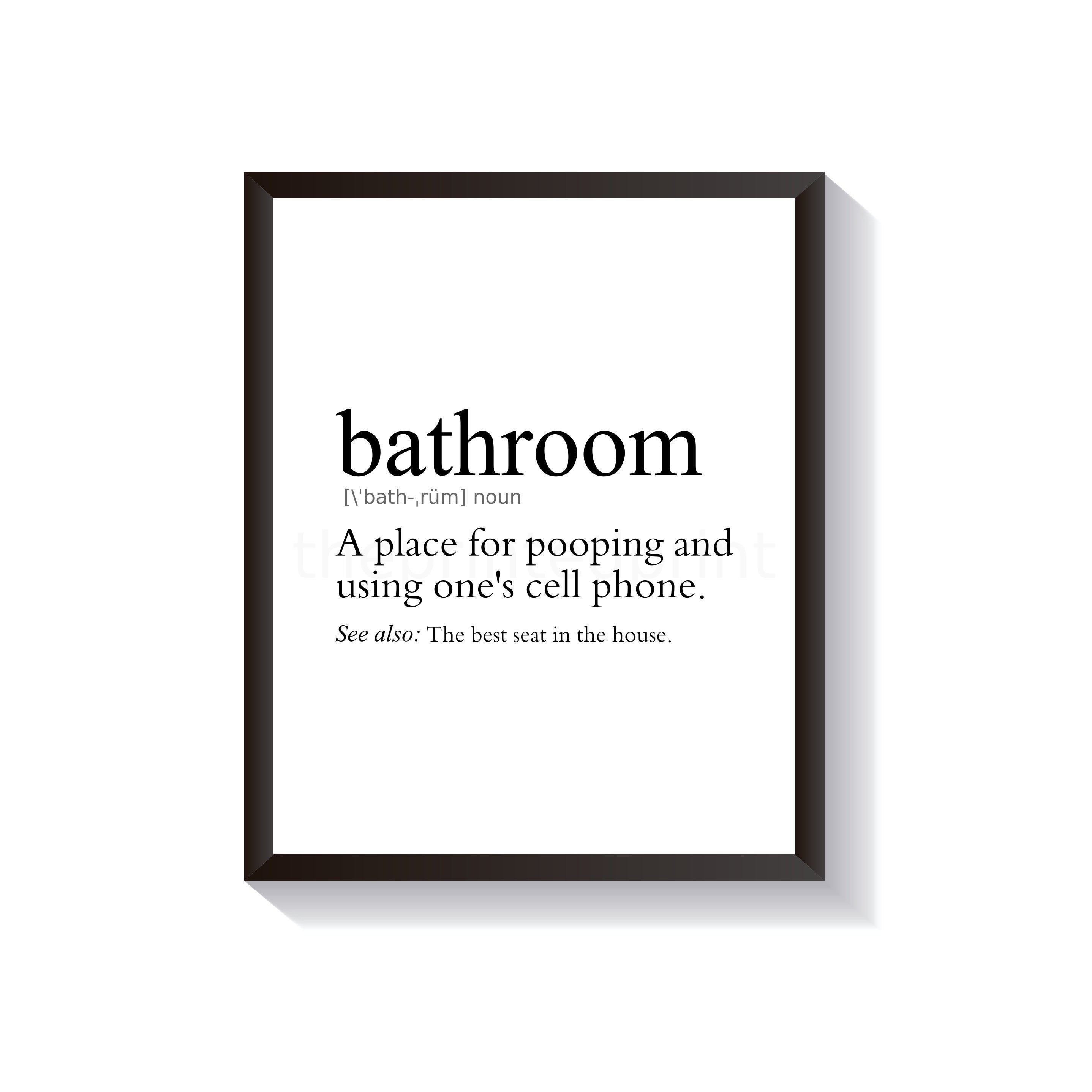 Bathroom Definition Print Bathroom Poster Best Seat in the Etsy