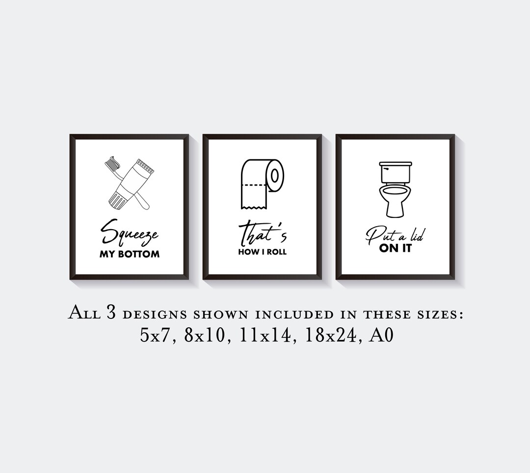 Funny Bathroom Print Set, That's How I Roll, Squeeze My Bottom, Put a ...