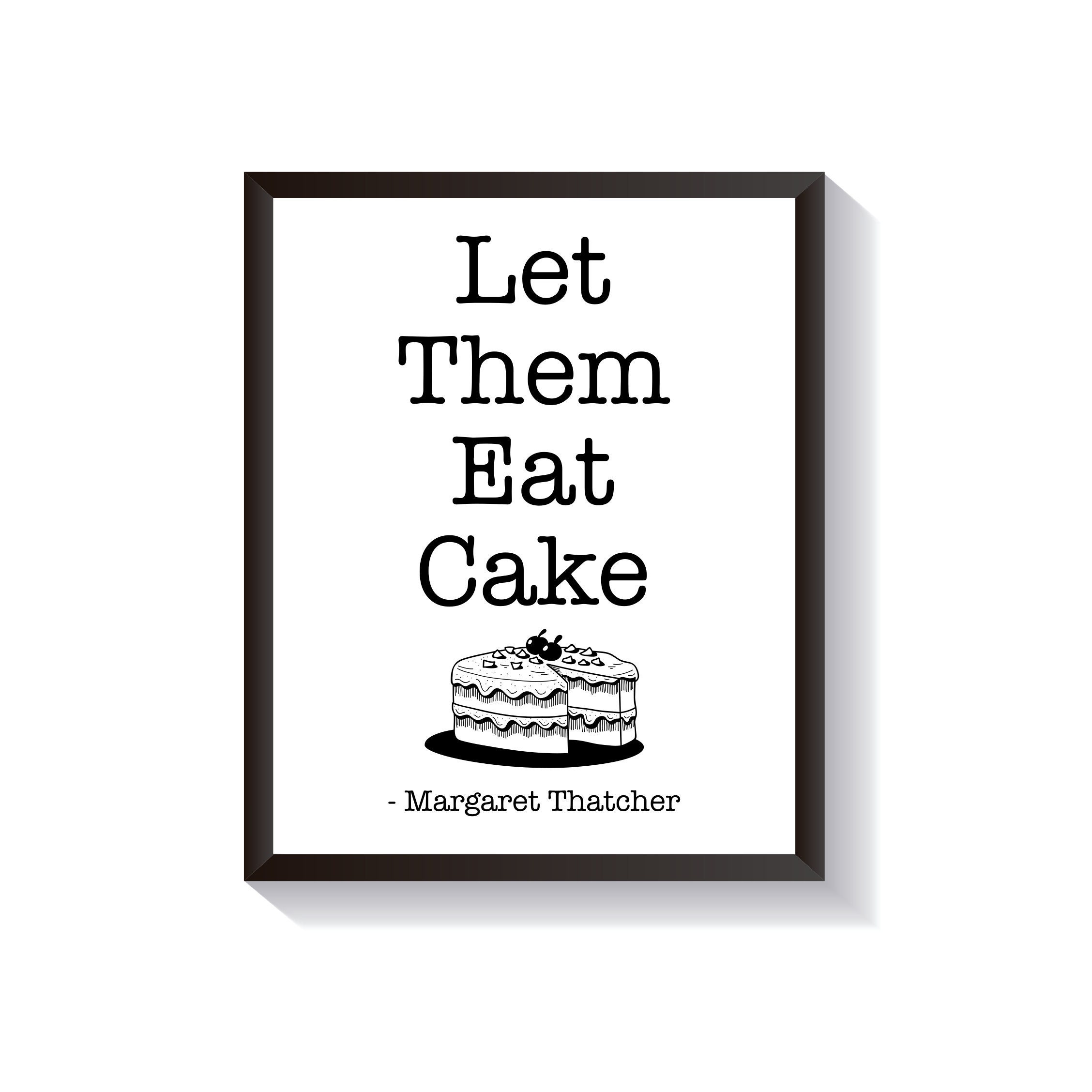 Paid In Full Quotes Everybody Eats Let Them Eat Cake Funny Michael Scott Quote Print The Office | Etsy