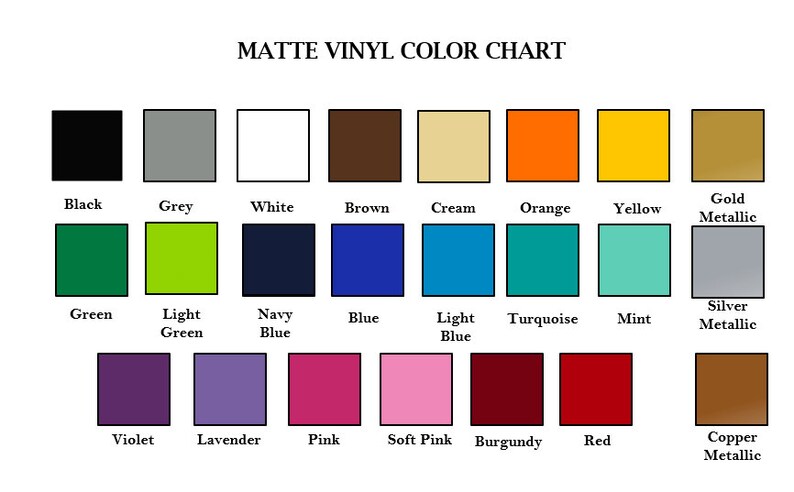 May include: Matte vinyl color chart with 20 color swatches. Colors include black, grey, white, brown, cream, orange, yellow, gold metallic, green, light green, navy blue, blue, light blue, turquoise, mint, silver metallic, violet, lavender, pink, soft pink, burgundy, red, and copper metallic.