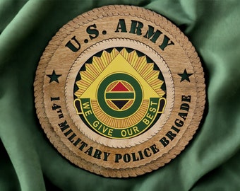 Custom Army 14th Military Police Brigade  Crest Wall Tribute, Personalized, Two Sizes available  12" & 16"