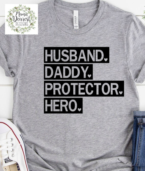 Download Happy Father S Day Svg Husband Daddy Protector Hero Svg Etsy