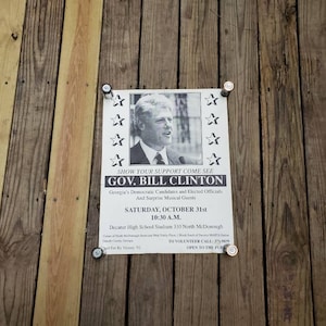 Vintage Governor Bill Clinton Campaign Poster President Clinton