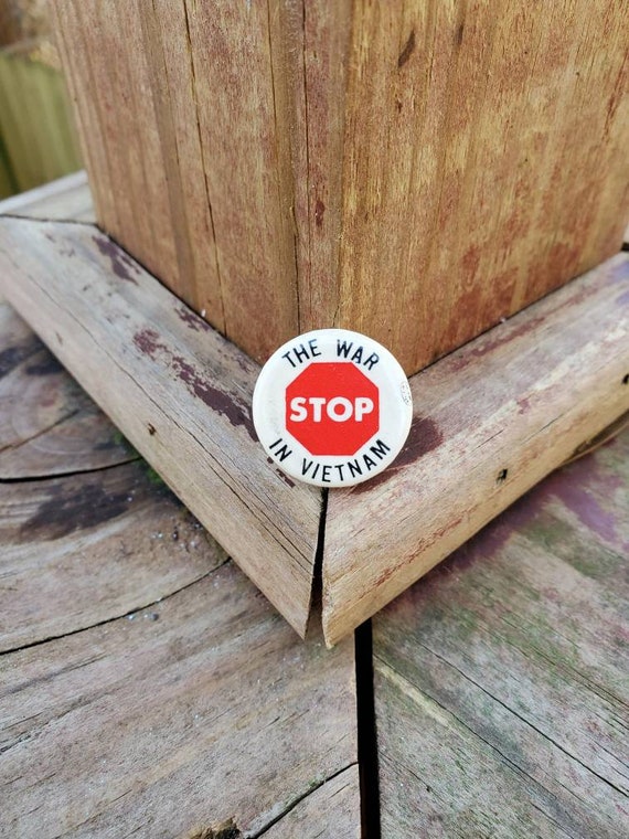 Vintage Stop The Vietnam War Pin