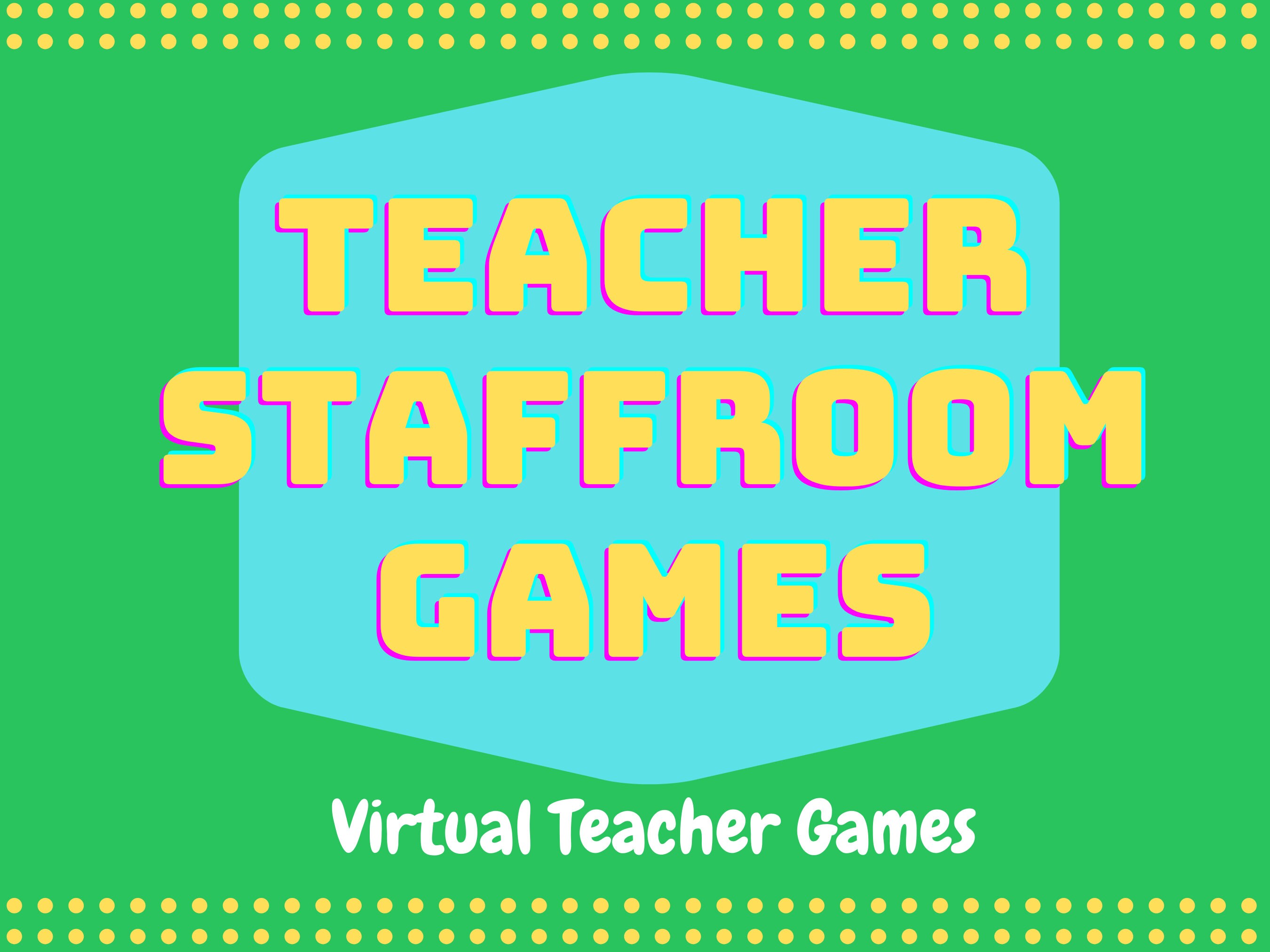 TEACHERS STAFFROOM GAMES Teachers Games Virtual School Etsy UK