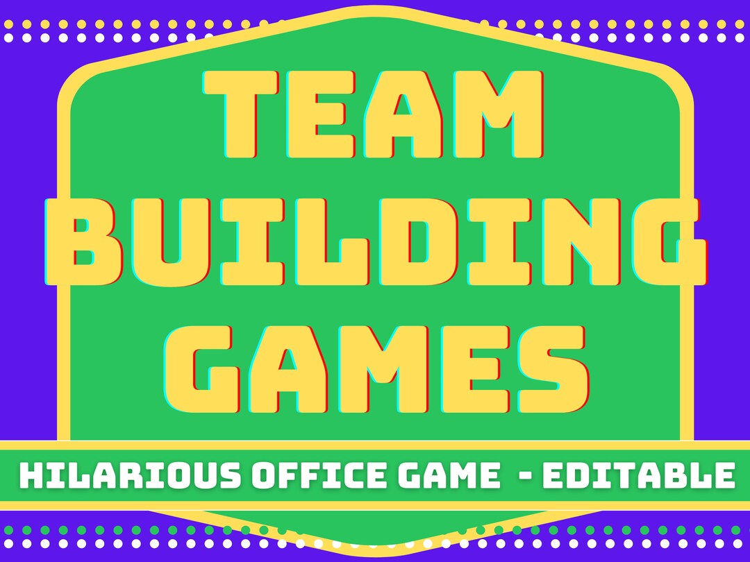 OFFICE GAMES EDITABLE Team Building Games Office Icebreaker Games
