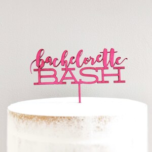 Bachelorette Bash Cake Topper - Bridal Shower - Bachelorette Party - Future Mrs - Wooden Cake Topper - EVJF - Last Fling - Bach Bash - Bride