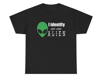 I Identify As An Alien Tee