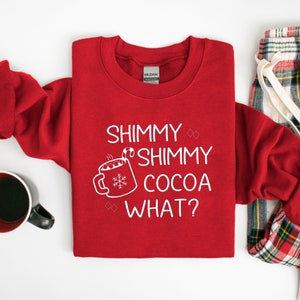 Shimmy Shimmy Cocoa Christmas Top, Christmas Sweater, Hot Chocolate Shirt, Funny Christmas Sweater, Ugly Christmas Sweater