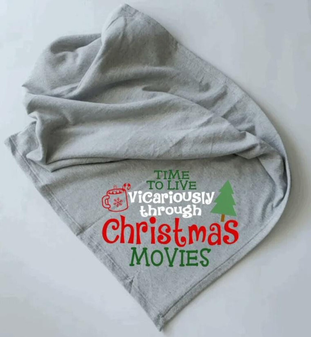 Christmas Movie Blanket Time to Live Vicariously Through Etsy