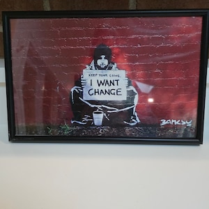 Banksy Keep Your Coins I Want Change Art Canvas, Banksy Street Art