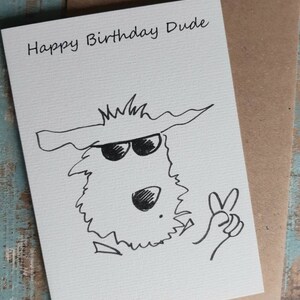 BIRTHDAY CARD DUDE Saludos de perro Tarjeta-animal tarjeta-divertido -cool dude