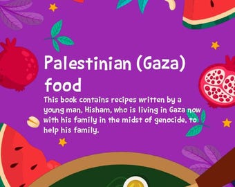 Palestinian (Gaza) Family Recipes - Digital Cookbook to Support a Family in Need