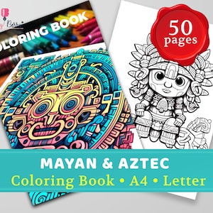 Mayan and Aztec Marvels: A Coloring Book Inspired by Ancient Civilizations | A4, Letter