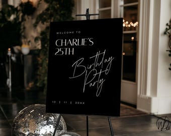 Birthday Party Welcome Sign |  Editable Template | Instant Download | Edit FREE in Canva | Sizes 12x18, 18x24, 24x36 | Modern Black White