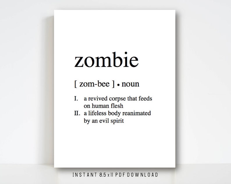 Zombie Definition PRINTABLE Home Wall Decor Sign Instant Etsy