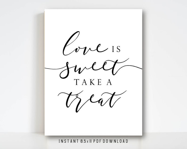 Love is Sweet Take A Treat PRINTABLE SIGN Instant - Etsy