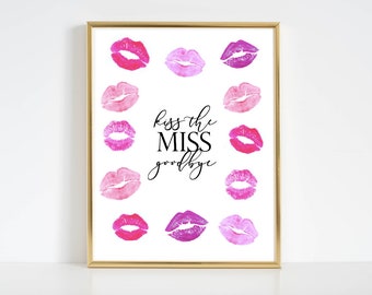 ミス・グッバイにキス - 印刷可能 - すぐにダウンロード可能! 独身パーティー用 | ブライダルシャワー