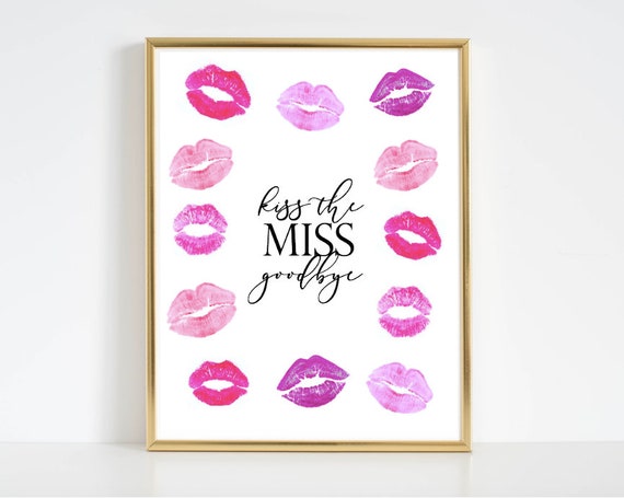 Kiss The Pass up Goodbye - PRINTABLE - Instantaneous Down load! For Bachelorette Occasion Bridal Shower picture relating to Kiss the Miss Goodbye Printable called Kiss The Overlook Goodbye - PRINTABLE - Prompt Down load! For Bachelorette Celebration Bridal Shower