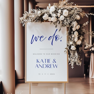 Wedding Welcome Sign We Do |  Editable Template | Instant Download | Edit FREE in Canva | Sizes 12x18, 18x24, 24x36 | Modern Dark Navy Blue