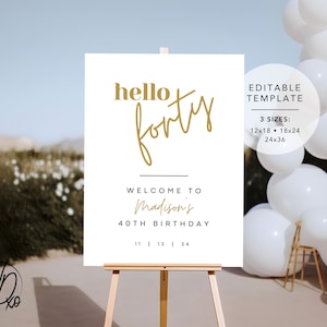 40th Birthday Welcome Sign |  Editable Template | Instant Download | Edit FREE in Canva | Sizes 12x18, 18x24, 24x36 | Modern White Gold