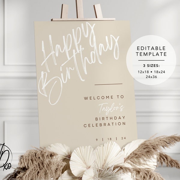 Birthday Party Welcome Sign |  Editable Template | Instant Download | Edit FREE in Canva | Sizes 12x18, 18x24, 24x36 | Neutral Beige Brown
