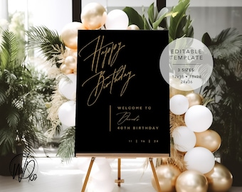 Happy Birthday Welcome Sign |  Editable Template | Instant Download | Edit FREE in Canva | Sizes 12x18, 18x24, 24x36 | Modern Black Gold