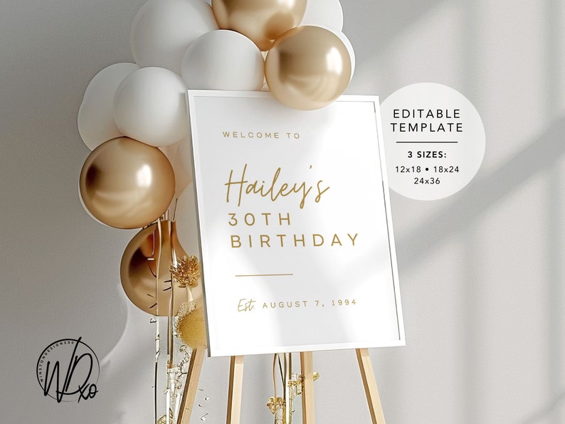 Birthday Welcome Sign Editable Template Instant Download Edit FREE in Canva Sizes 12x18, 18x24, 24x36 Modern White Gold image 1