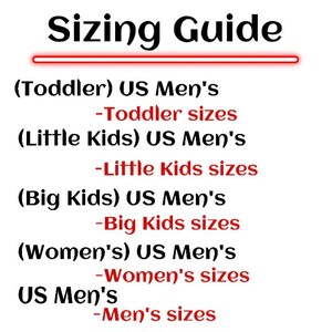May include: A white graphic with the title "Sizing Guide" in black. The guide lists size categories: Toddler, Little Kids, Big Kids, Women's, and Men's, with corresponding US Men's sizes.