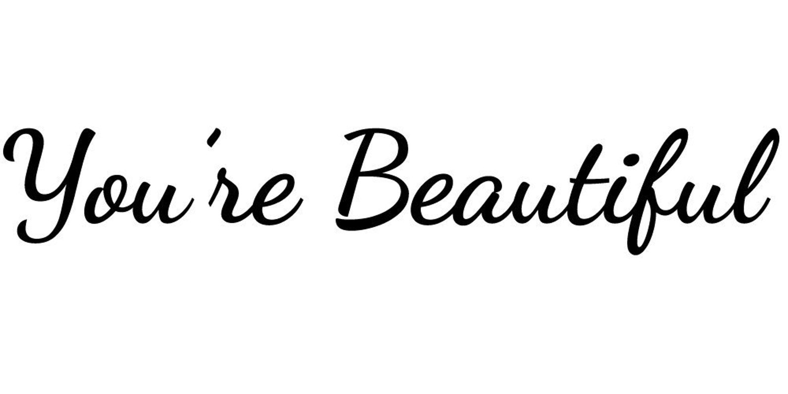 Youre Beautiful Inspirational Quote Decal Sticker Etsy