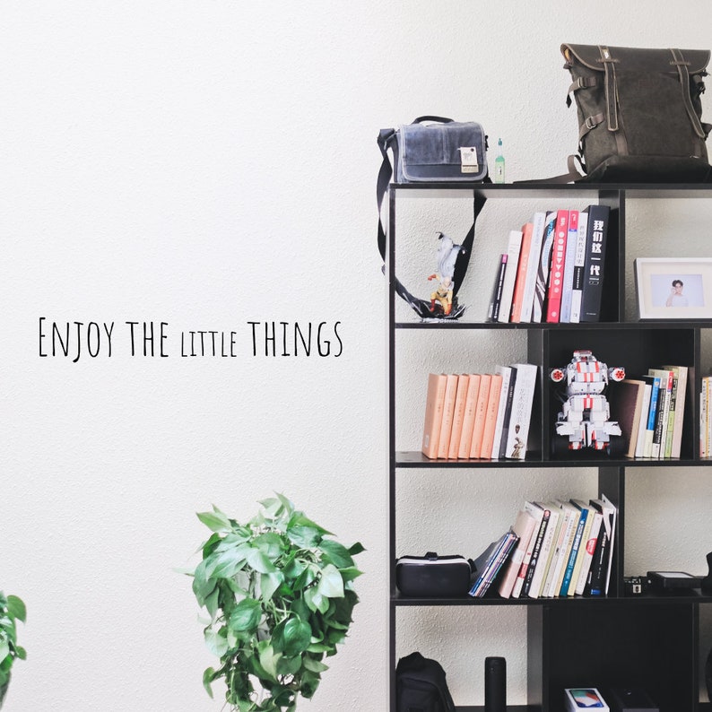 Enjoy The Little Things |Vinyl Home Decor Sticker 22 x 4 inches Motivational Inspirational Wall Art Wall Quote Sticker Black