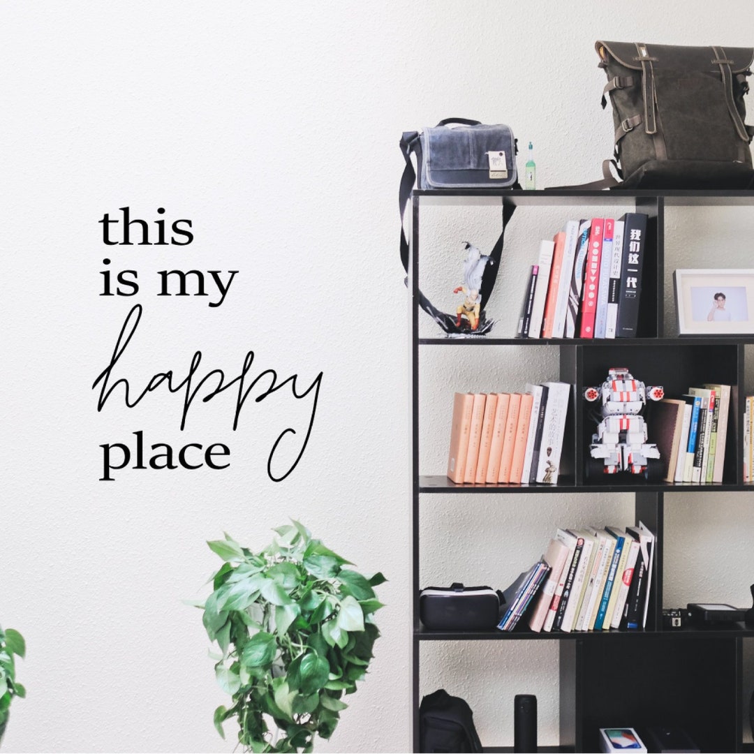 This is My Happy Place Wall Decal Large Wall Sticker 22 Inches Wide