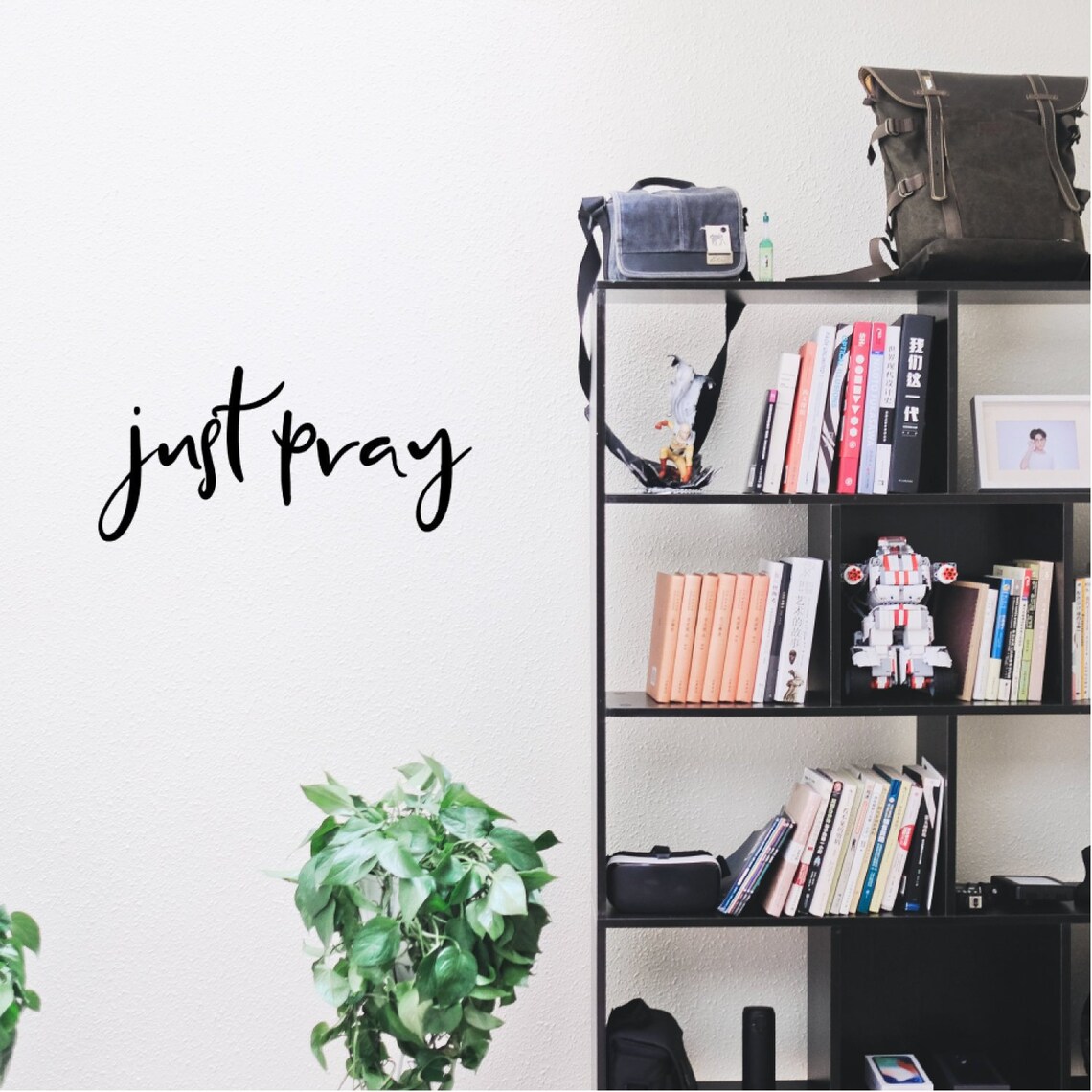 Just Pray Christian Wall Decal Premium Vinyl Wall Sticker Etsy