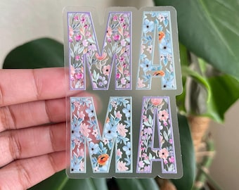 Floral Mama, Clear vinyl glossy Sticker dishwasher/waterproof, car sticker