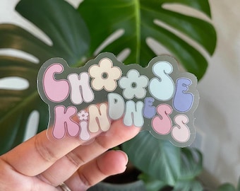Choose Kindness 3” in length, mental health, water bottle sticker