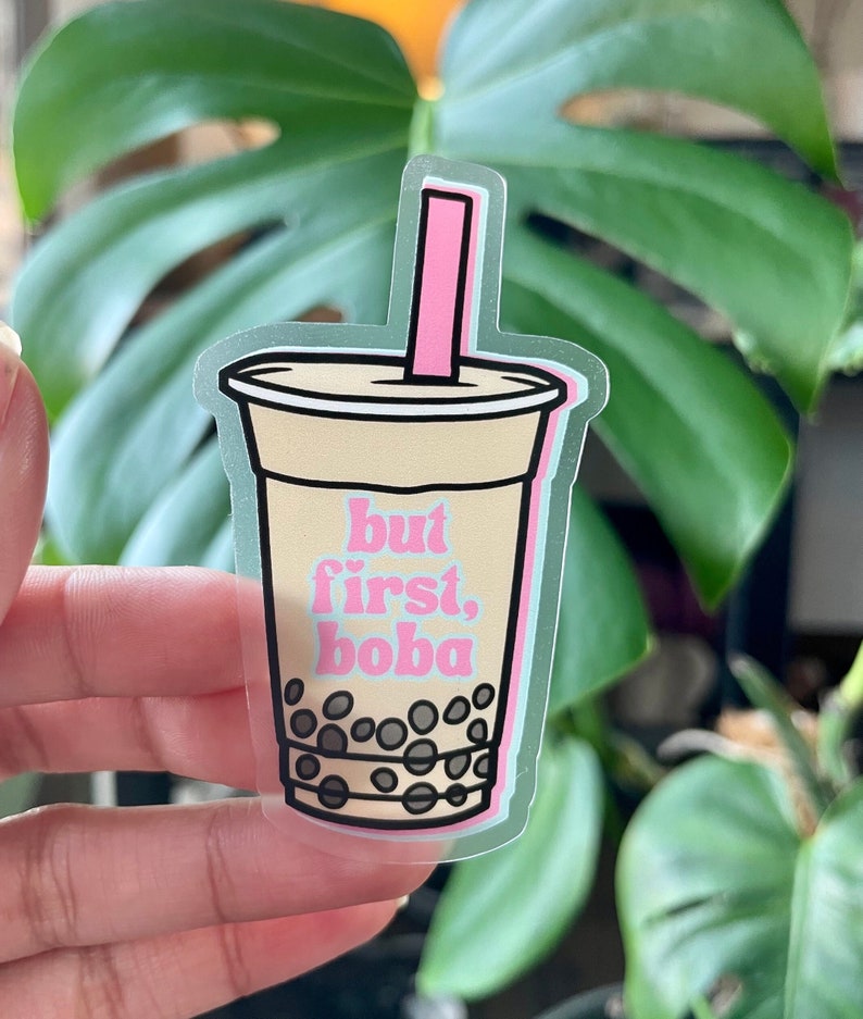But First Boba Clear Sticker, Dishwasher/waterproof - Etsy