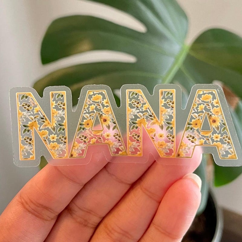 Nana Clear Sticker - Etsy